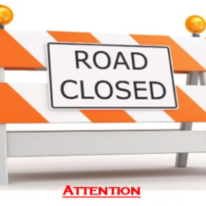 TOMORROW- ROAD CLOSURE